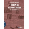 Amerikan Basınında Türkiyede Tek Parti Dönemi