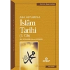 Ana Hatlarıyla İslam Tarihi 1
