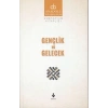 Anadolu Buluşmaları 6 - Gençlik ve Gelecek