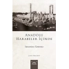 Anadolu Harabeler İçinde