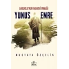 Anadolunun Manevi Irmağı Yunus Emre