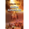 Anadolu’nun Fatihi Sultan Alparslan