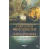 Anadolunun Türkleştirilmesi ve İslamlaştırılması