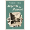 Angeliki ile Mehmet