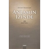 Anlamın İzinde 24 Kısa Sure / Kuran Okumaları