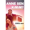 Anne Ben Kimim ?