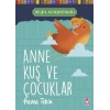 Anne Kuş ve Çocuklar - Hayal Kütüphanesi 1