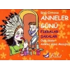 Anneler Günü Fıkralar & Şakalar Özlü Sözler & Anneler Günü Mesajları