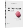 Antidepresan Tuzağı