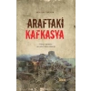 Araftaki Kafkasya