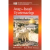 Arap - İsrail Uyuşmazlığı
