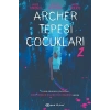 Archer Tepesi Çocukları 2