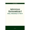 Aristoteles Kategoriler 1 - Adaş, Anlamdaş ve Türev