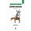 Arkadaşım Uzun Kulak