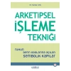 Arketipsel İşleme Tekniği