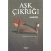 Aşk Çıkrığı