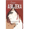 Aşk ve Zeka