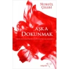 Aşka Dokunmak