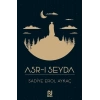 Asr-ı Seyda