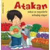 Atakan Sebze ve Meyvelerle Arkadaş Oluyor