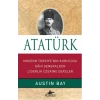 Atatürk (Ciltli)  Modern Türkiyenin Kurucusu Dahi Generalden Liderlik Üzerine Dersler
