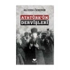 Atatürkün Dervişleri