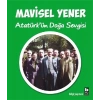 Atatürkün Doğa Sevgisi