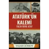 Atatürk’ün Kalemi