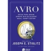 Avro : Ortak Para Birimi Avrupa’nın Geleceğini Nasıl Tehdit Ediyor