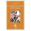 Avrupa Fatihi Kanuni Sultan Süleyman