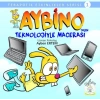Aybinonun Teknolojiyle Macerası