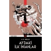 Ay’daki İlk İnsanlar