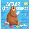 Ayılar Kitap Okumaz - Organik Kitaplar
