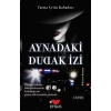 Aynadaki Dudak İzi