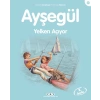 Ayşegül Serisi 31 - Yelken Açıyor