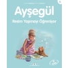 Ayşegül Serisi 46 - Resim Yapmayı Öğreniyor