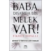 Baba, Dışarıda Bir Melek Var!