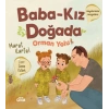 Baba Kız Doğada - Orman Yolu
