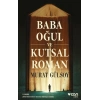 Baba Oğul ve Kutsal Roman