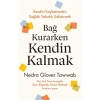 Bağ Kurarken Kendin Kalmak