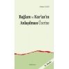 Bağlam ve Kur’an’ın Anlaşılması Üzerine