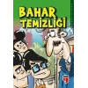 Bahar Temizliği - Sakinler 3