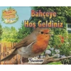 Bahçeye Hoş Geldiniz
