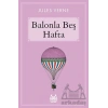 Balonla Beş Hafta