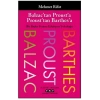 Balzac’tan Proust’a Proust’tan Barthes’a