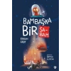 Bambaşka Bir Sabah