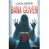 Bana Güven
