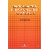 Bankalarda Risk ve Basel 2