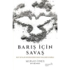 Barış İçin Savaş