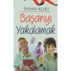 Başarıyı Yakalamak